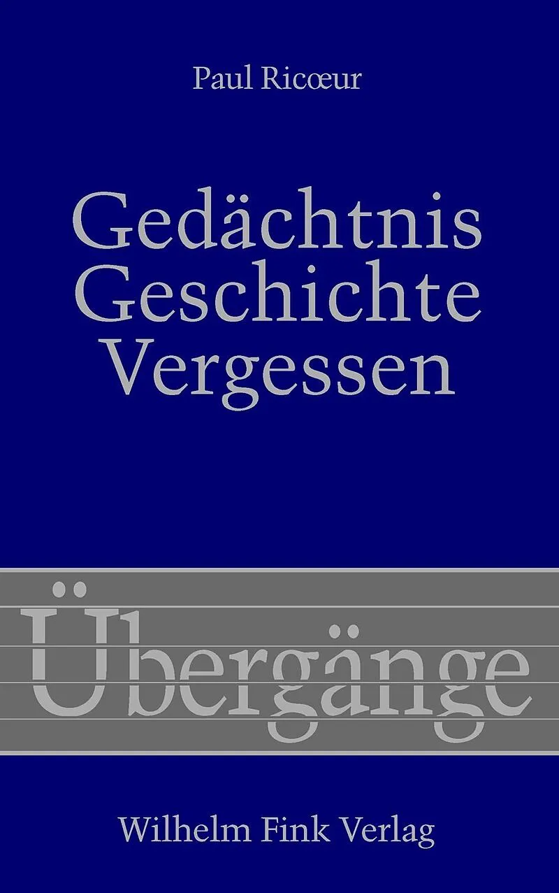 Buchcover : Gedächtnis, Geschichte, Vergessen